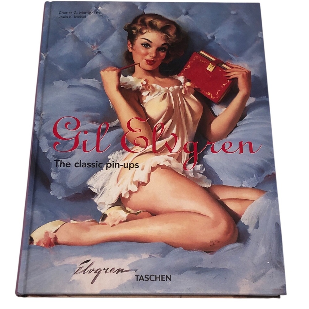 Gil Elvgren The Classic Pin- Ups Book